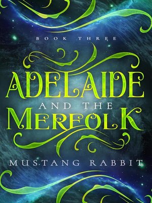 cover image of Adelaide and the Merfolk